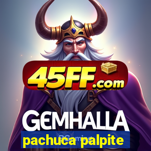 pachuca palpite